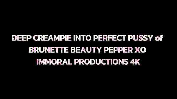 DEEP CREAMPIE INTO PERFECT PUSSY of BRUNETTE BEAUTY PEPPER XO – IMMORAL PRODUCTIONS 4K